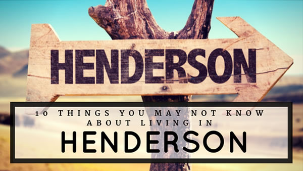 10 Things You May Not Know About Henderson